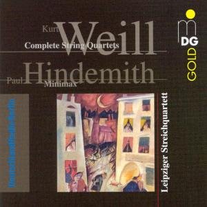 Cover for Weill / Hindemith / Leipzig String Quartet · String Quartets in B Minor / Minimax (CD) (2002)