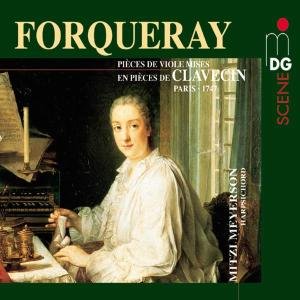 Pieces De Clavecin - Meyerson,mitzi / Forqueray - Musik - MDG - 0760623110127 - 23 juli 2002