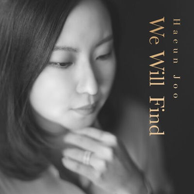 Cover for Haeun Joo · We Will Find (CD) (2021)