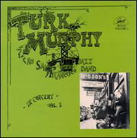 In Concert V.2 - Turk Murphy - Musik - GHB - 0762247509127 - 6 mars 2014