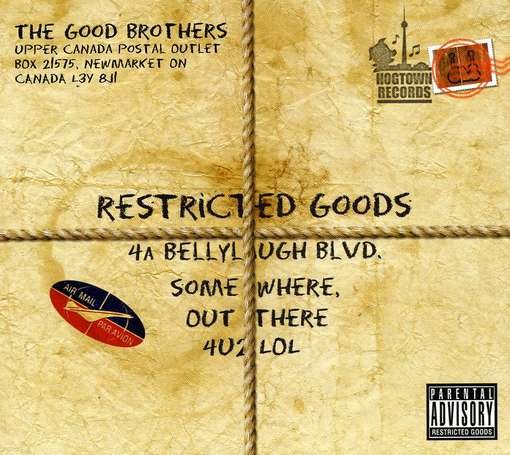 Cover for Good Brothers · Restricted Goods (CD) (2017)