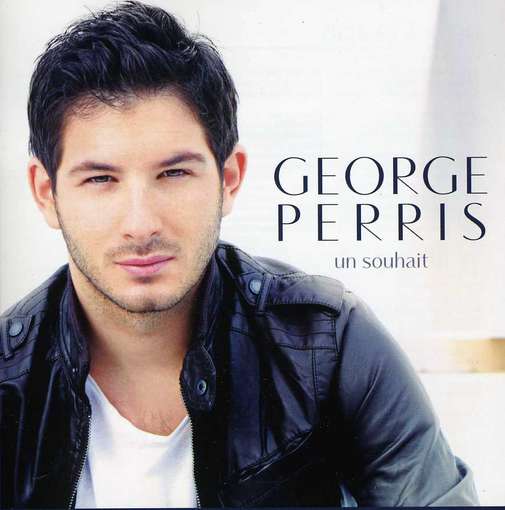 Cover for George Perris · Un Souhait (CD) (2012)