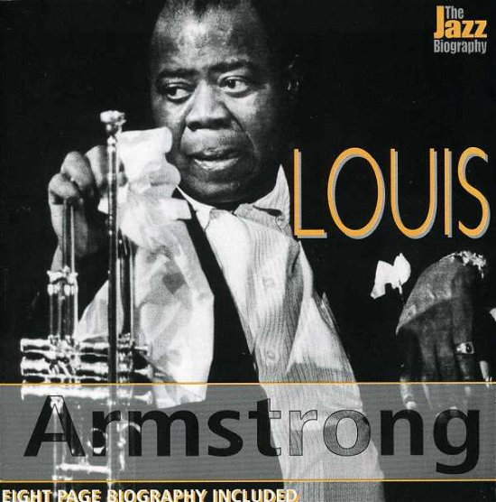Cover for Louis Armstrong · Jazz Biography (CD) (2008)