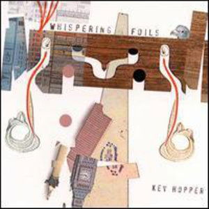 Cover for Kev Hopper · Whispering Foils (CD) (2000)