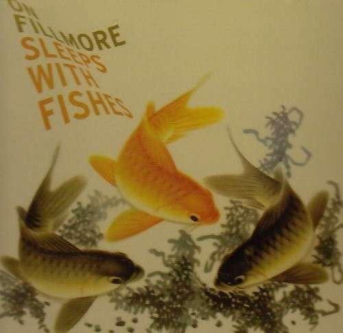 Cover for On Fillmore · Sleeps with Fishes (CD) (2013)