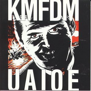 Cover for Kmfdm · Uaioe (CD) [Reissue, Remastered edition] (1990)