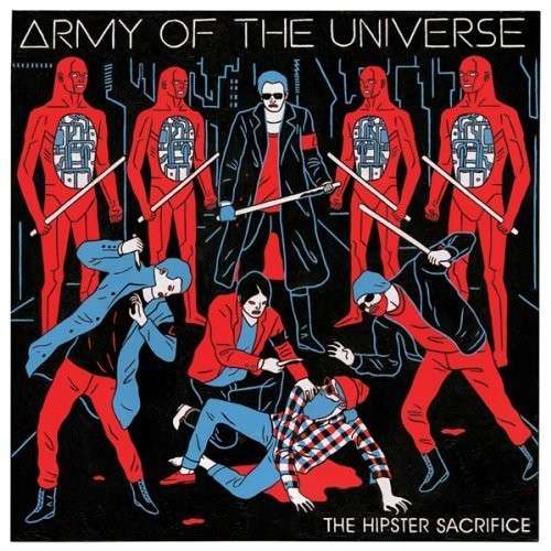 Army of the Universe · The Hipster Sacrifice (CD) (2025)