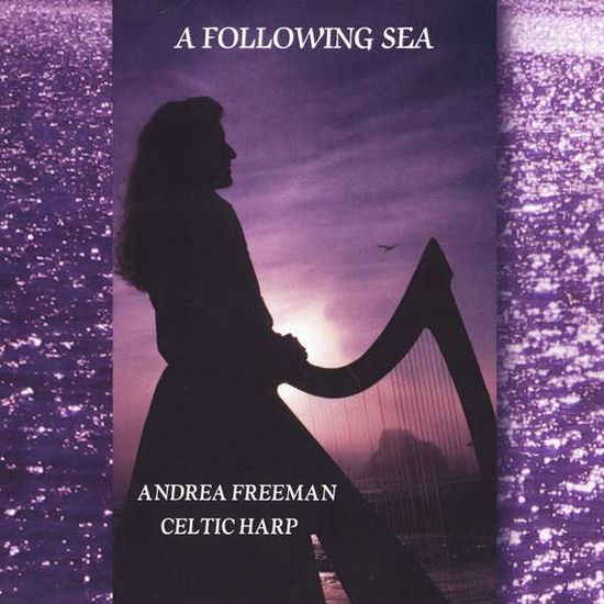 Cover for Andrea Freeman · Following Sea (CD) (2013)