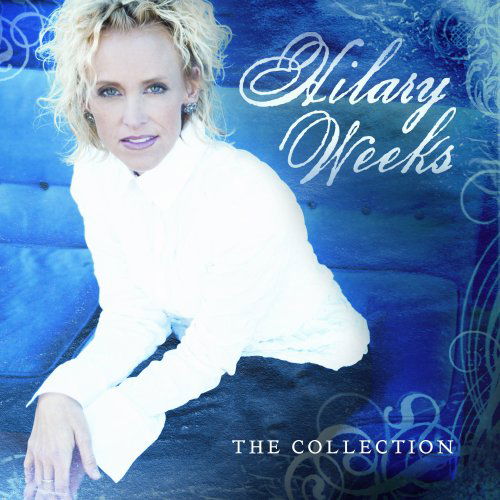 Cover for Hilary Weeks · Collection (CD) (2007)