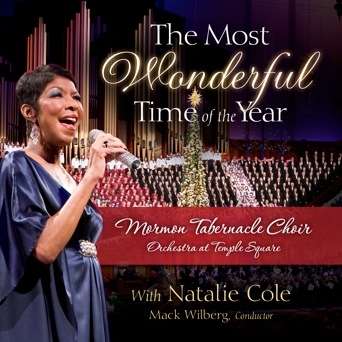 Cover for Cole,natalie &amp; Mormon Tabernacle Choir · Most Wonderful Time of the Year (CD) (2010)