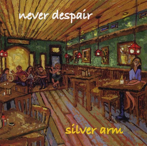 Never Despair - Silver Arm - Musiikki - CD Baby - 0783707420127 - tiistai 12. marraskuuta 2002