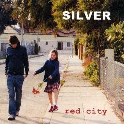 Cover for Silver · Red City (CD) (2002)
