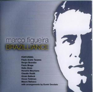 Brazilliance - Marco Figueira - Muziek - BLUE TOUCAN - 0783707855127 - 31 maart 2006