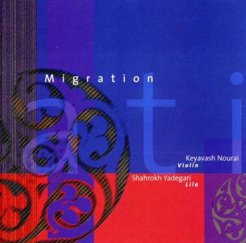 Cover for Yadegari,shahrokh / Nourai,keyavash · Migration (CD) (2005)
