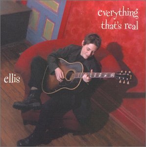 Cover for Ellis · Everything Thats Real (CD) (2001)