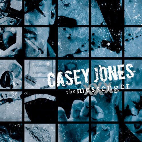 Messenger - Casey Jones - Musiikki - EULOGY - 0790168467127 - tiistai 6. kesäkuuta 2006