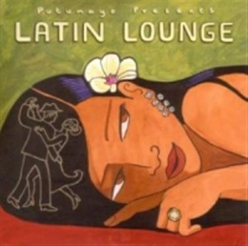 Cover for Varios Interpretes · Putumayo:latin LOUNGE (CD) [Digipak] (2016)