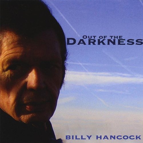 Cover for Billy Hancock · Out of the Darkness (CD) (2008)