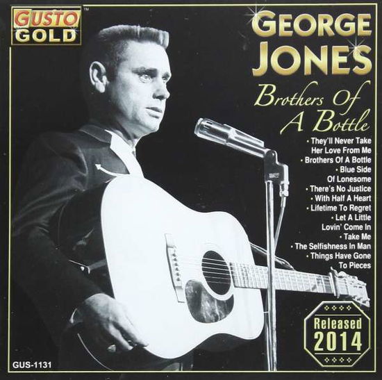 Brothers of a Bottle - George Jones - Música - Gusto - 0792014113127 - 12 de junio de 2014