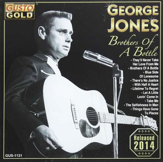Brothers of a Bottle - George Jones - Music - Gusto - 0792014113127 - June 12, 2014