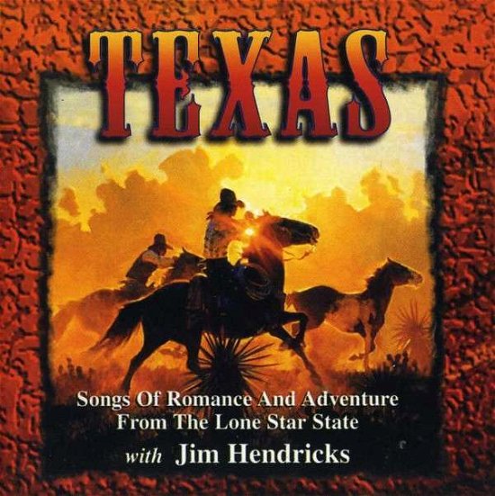 Texas-songs of Romance and Adventure From... - Texas - Musikk - GREEN HILL - 0792755593127 - 1. august 2013