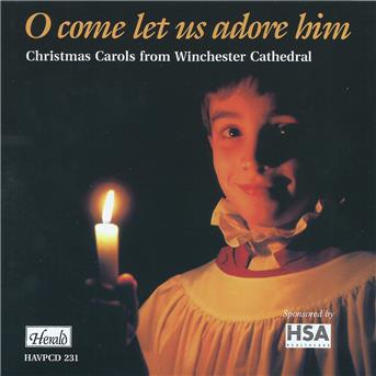 Cover for Winchester Cathedral Choir · Winchester Cathedral Choir / The-O Come Let Us Adore Him (CD)