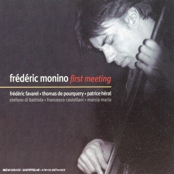 First Meeting - Monino - Música - CD Baby - 0794881685127 - 6 de março de 2007