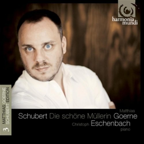 Cover for Franz Schubert (1797-1828) · Lied-Edition Vol.3 (Matthias Goerne) - 'Die schöne Müllerin' (CD) (2009)