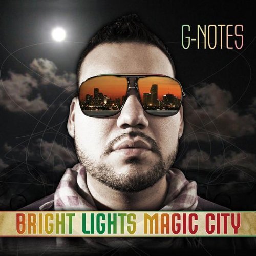 Cover for G-notes · Bright Lights Magic City (CD) (2009)