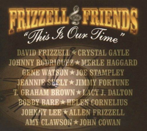 David Frizzell & Friends · This Is Our Time (CD) (2024)