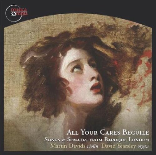Cover for Davids,martin / Yearsley,david · All Your Cares Beguile: Songs &amp; Sonatas from (CD) (2008)