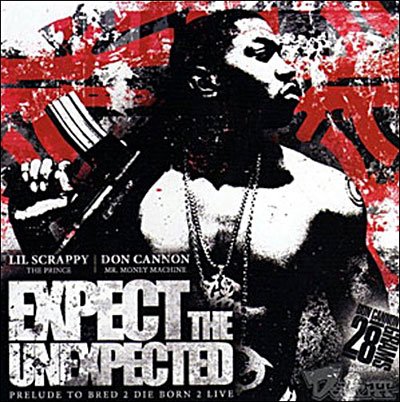 Cover for Lil Scrappy · Expect the Unexpected (CD) (2018)