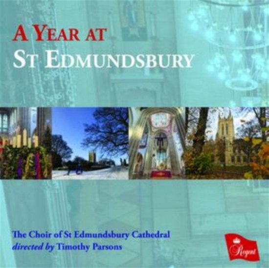 The Choir of St Edmundsbury Cathedral / Richard Cook /timothy Parsons · A Year At St Edmundsbury (CD) (2024)