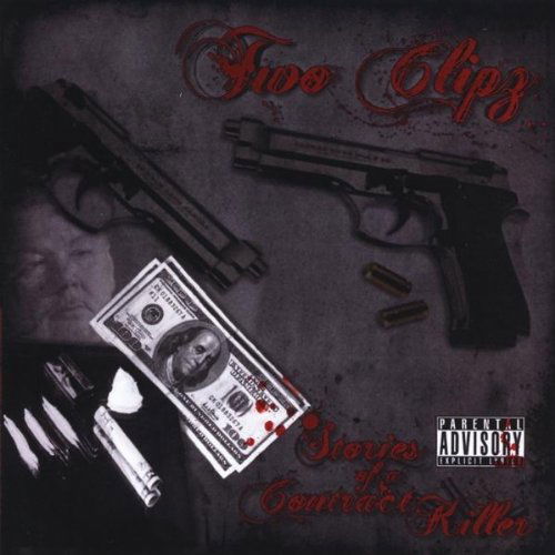 Cover for Two Clipz · Stories of a Contract Killer (CD) (2010)