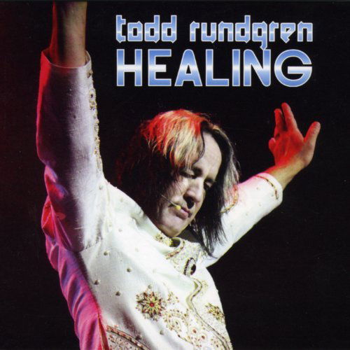 Healing - Todd Rungren - Music - FREEWORLD - 0805772504127 - July 17, 2012