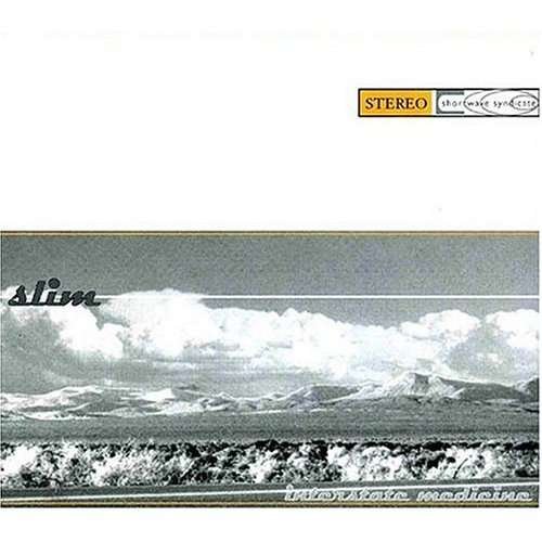 Cover for Slim · Interstate Medicine (CD) (2001)