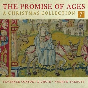 Cover for Taverner Consort / a Parrott · The Promise Of Ages (CD) (2014)