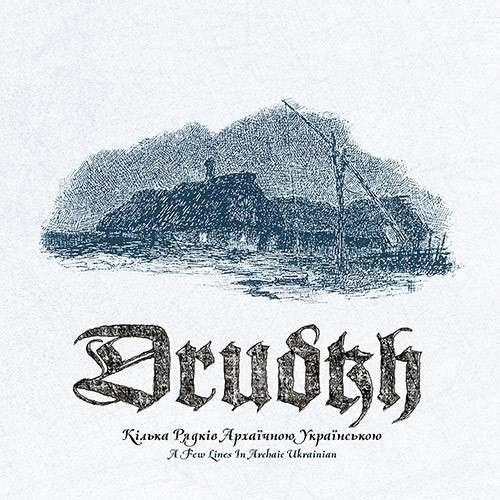 Cover for Drudkh · A Few Lines In Archaic Ukranian (CD) [Digipak] (2019)