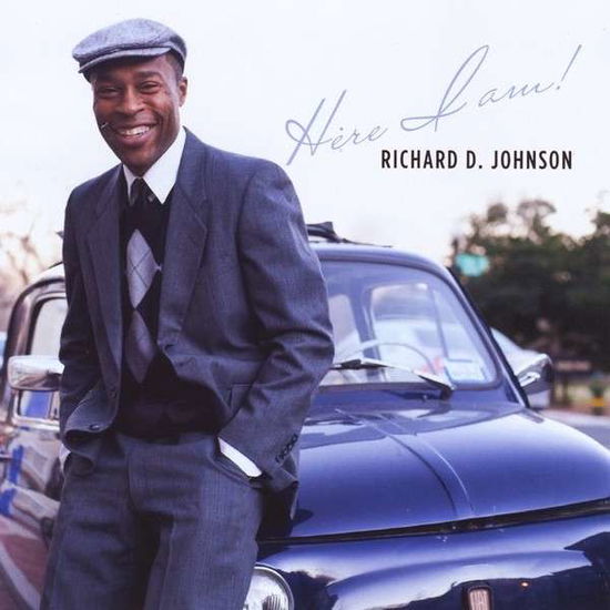 Cover for Richard D. Johnson · Here I Am (CD) (2013)