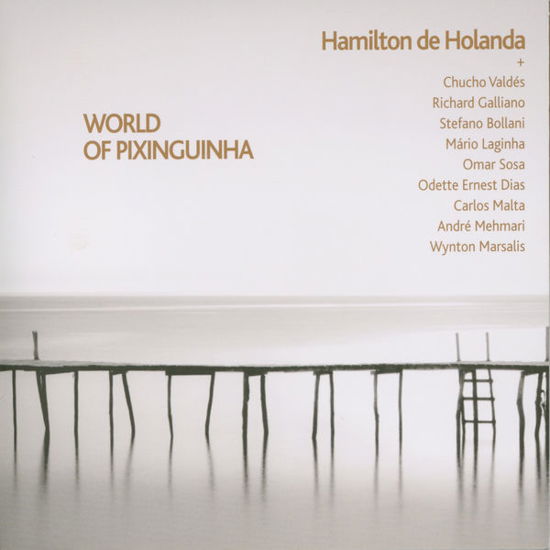 Cover for Hamilton De Holanda · World Of Pixinguinha (CD) (2015)