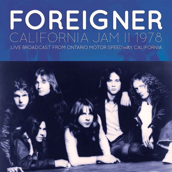 California Jam 2 - 1978 - Foreigner - Música - ALL ACCESS - 0823564673127 - 4 de marzo de 2016