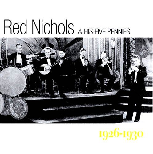 1926-1930 - Red Nichols - Musiikki - FABULOUS - 0824046013127 - tiistai 20. toukokuuta 2003