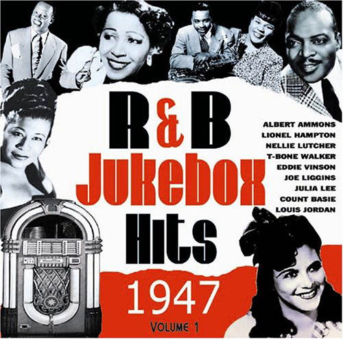 R&B Jukebox Hits 1947 - V/A - Music - ACROBAT - 0824046419127 - June 6, 2011