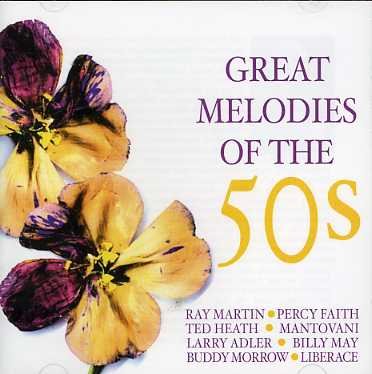 Great Melodies Of The 50s - V/A - Música - ACROBAT - 0824046521127 - 6 de junho de 2011