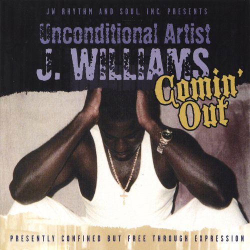 Cover for J Williams · Comin out (CD) (2004)