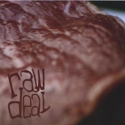 Cover for Raw Deal · Raw Deal Debut (CD) (2004)