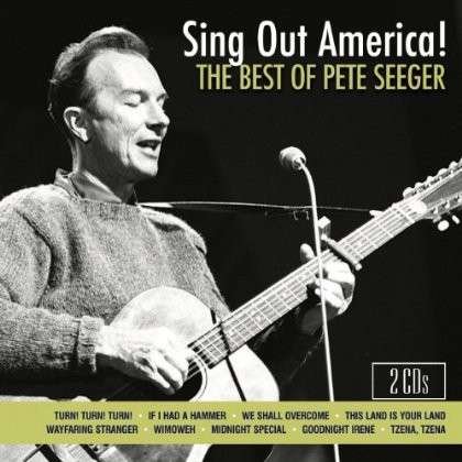 Pete Seeger · Sing Out America (CD) (1999)