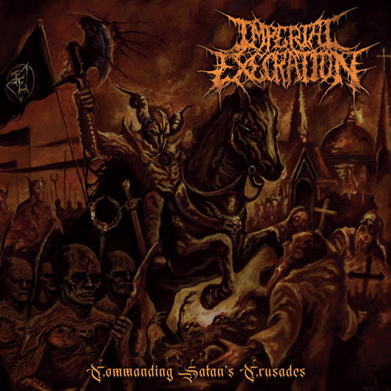 Imperial Execration · Commanding Satans Crusades (CD) (2023)