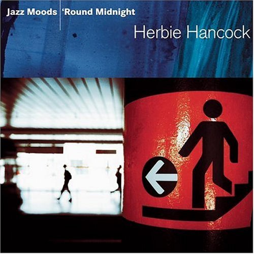Cover for Herbie Hancock · Jazz Moods: Round Midnight (CD) (2004)