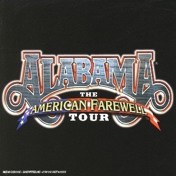 Cover for Alabama · American Farewell Tour (CD) (2003)
